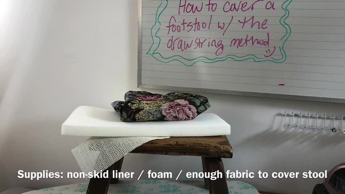 Prepare materials: non-skid liner, drawstring, fabric, foam or batting.