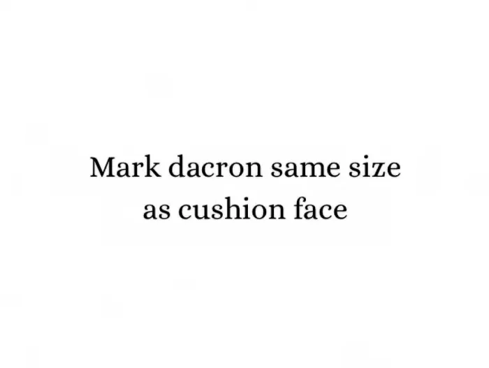Cut the batting to size. Mark the dacron the same size as your cushion face, adding two inches to the foam thickness for wrapping the boxing.